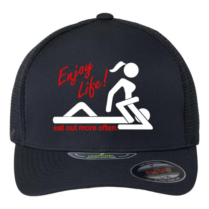 Enjoy Life Eat Out More Often Flexfit Unipanel Trucker Cap