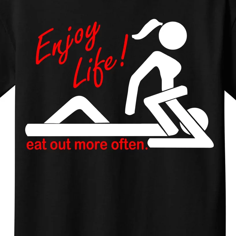 Enjoy Life Eat Out More Often Kids T-Shirt