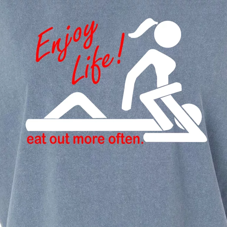 Enjoy Life Eat Out More Often Garment-Dyed Women's Muscle Tee