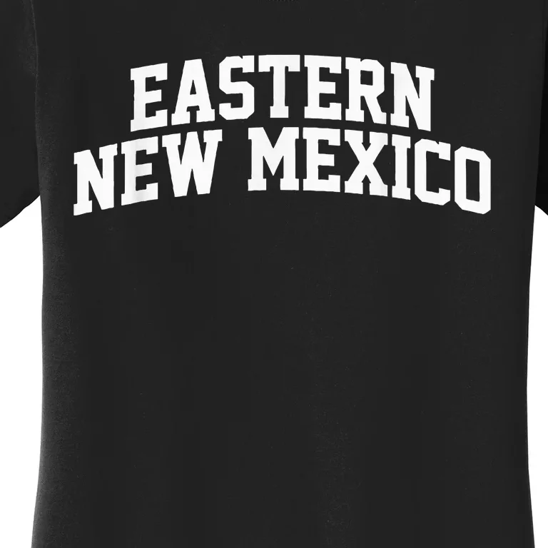 Eastern New Mexico Athletic Arch College University Alumni Women's T-Shirt