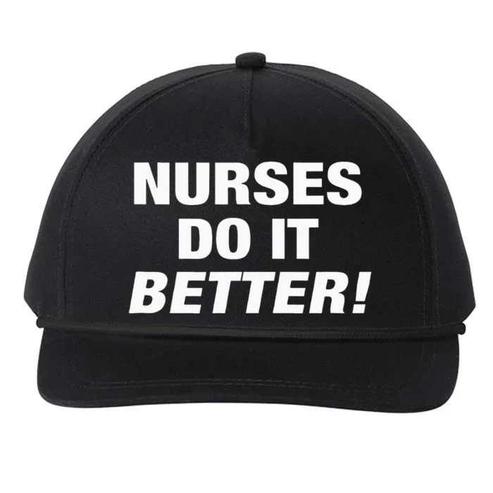 EXCLUSIVE NURSE NURSES DO IT BETTER Snapback Five-Panel Rope Hat