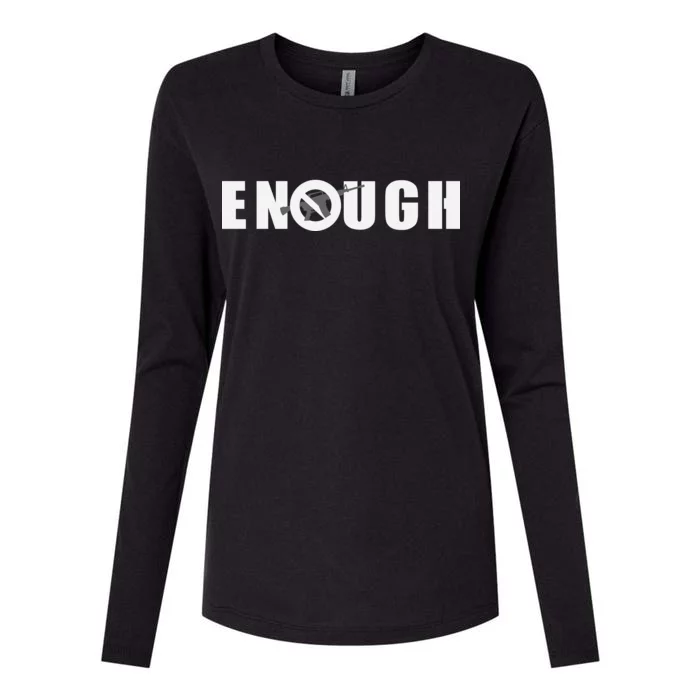 Enough Band Guns Womens Cotton Relaxed Long Sleeve T-Shirt