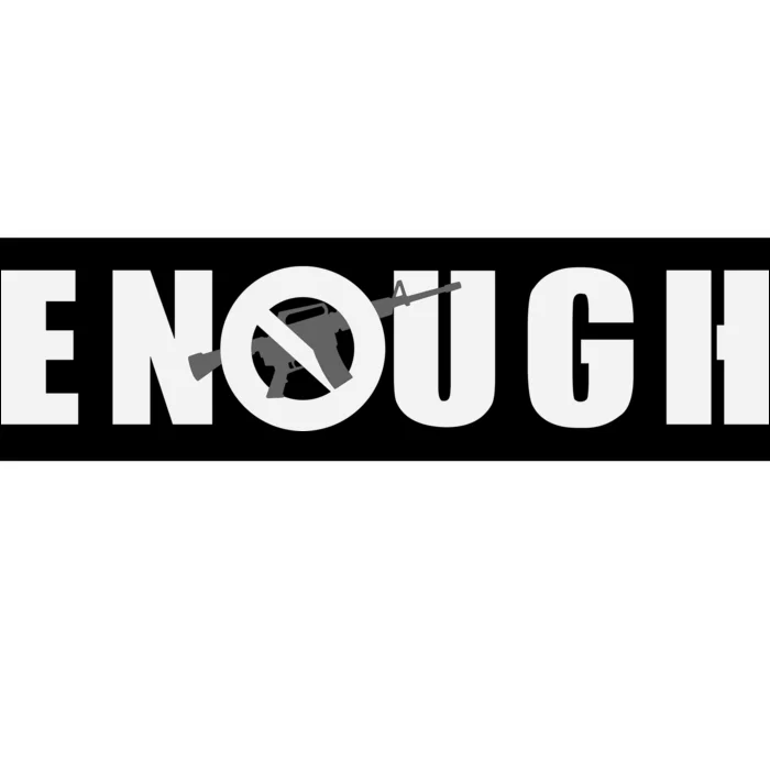 Enough Band Guns Bumper Sticker