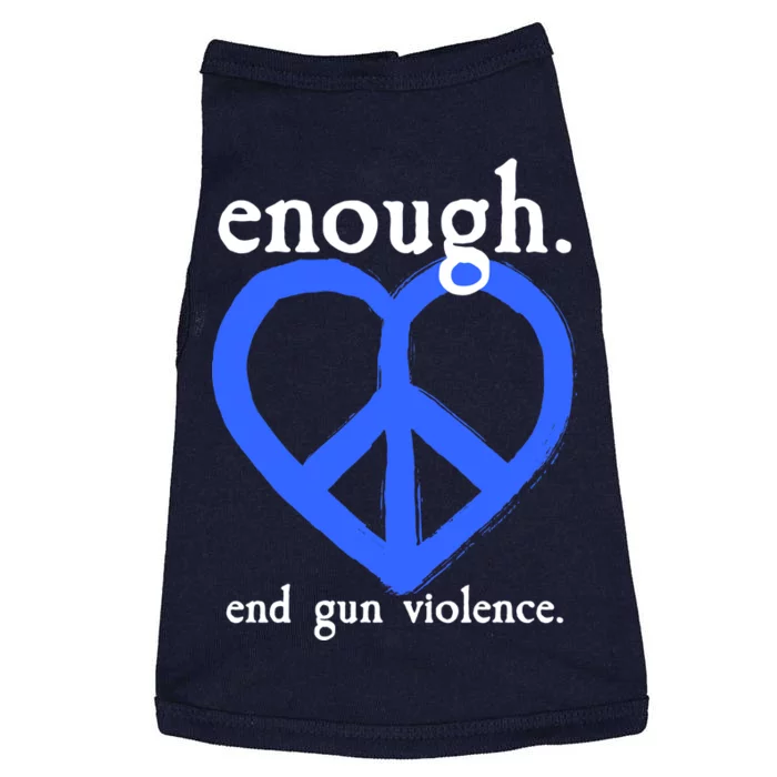 Enough End Gun Violence Heart Peace Sign Protest Doggie Tank