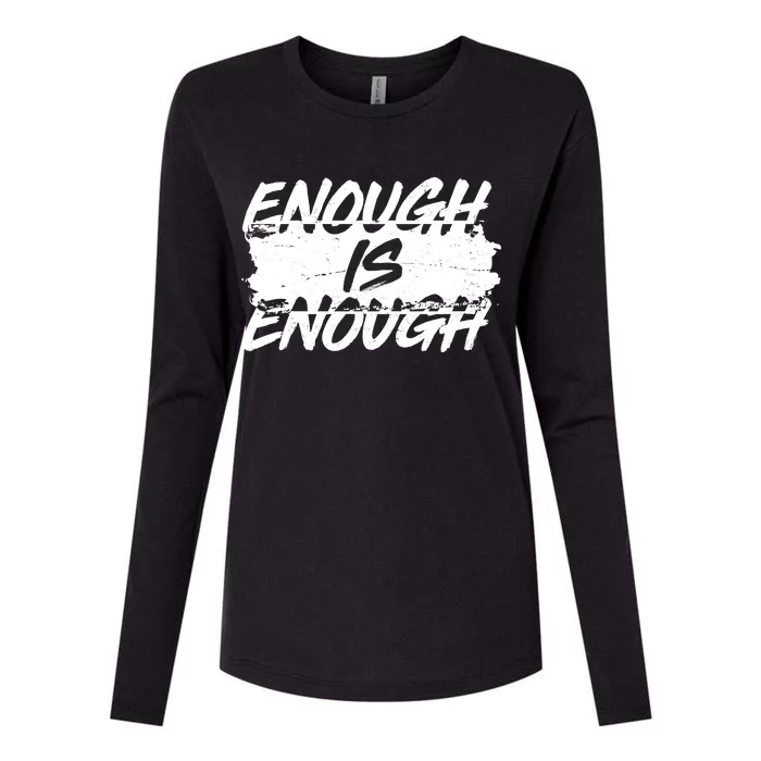 Enough Is Enough Black Lives Matter Protest Womens Cotton Relaxed Long Sleeve T-Shirt