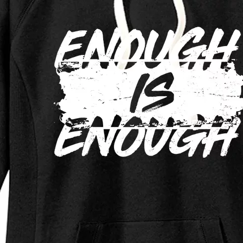 Enough Is Enough Black Lives Matter Protest Women's Fleece Hoodie