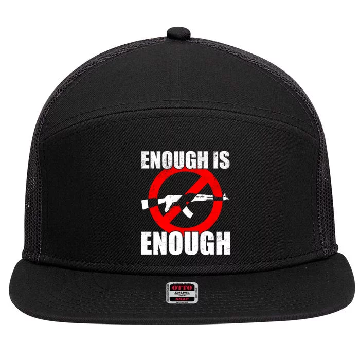 Enough Is Enough Gun Control Anti-Gun 7 Panel Mesh Trucker Snapback Hat