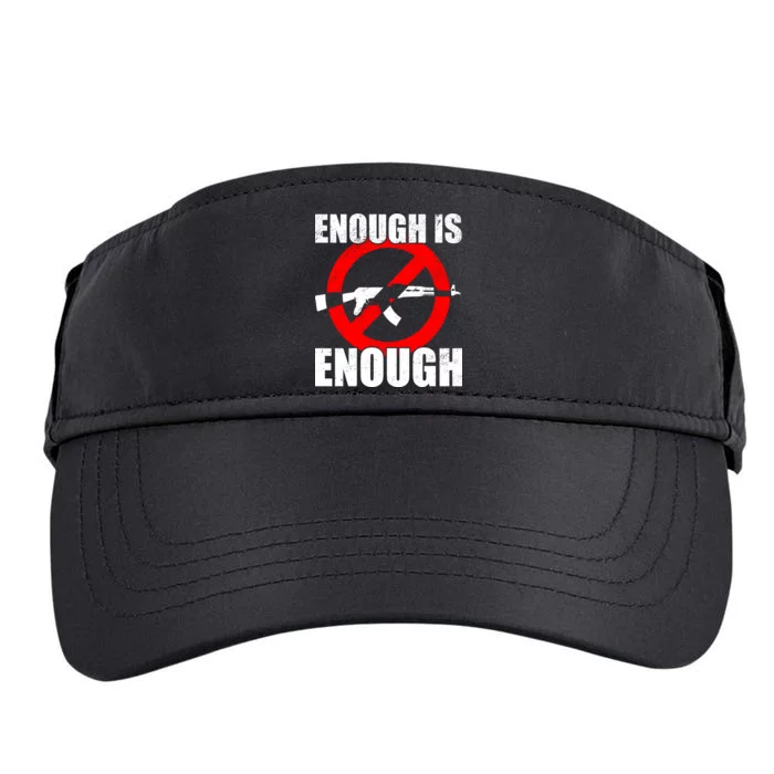 Enough Is Enough Gun Control Anti-Gun Adult Drive Performance Visor