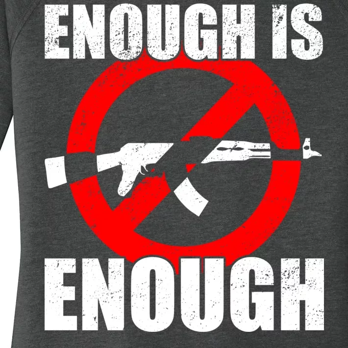 Enough Is Enough Gun Control Anti-Gun Women's Perfect Tri Tunic Long Sleeve Shirt