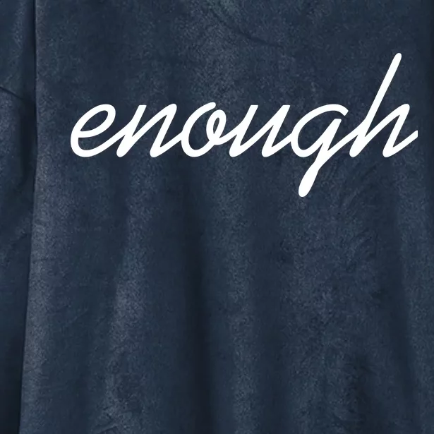 Enough Script March For Our Lives Hooded Wearable Blanket