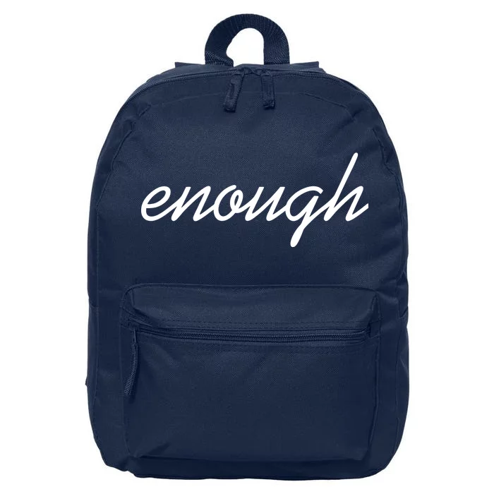 Enough Script March For Our Lives 16 in Basic Backpack