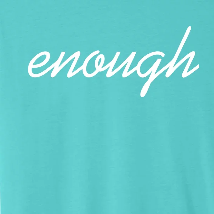 Enough Script March For Our Lives ChromaSoft Performance T-Shirt