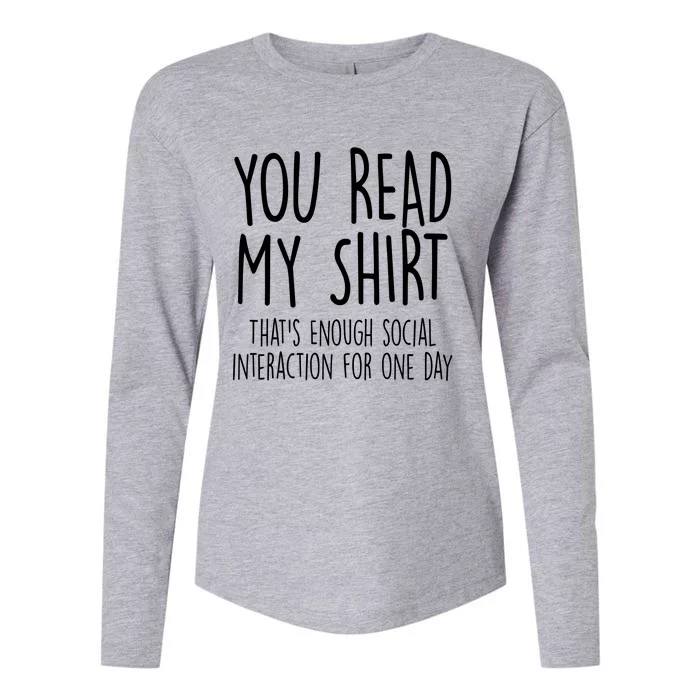 Enough Social Interaction Funny Womens Cotton Relaxed Long Sleeve T-Shirt