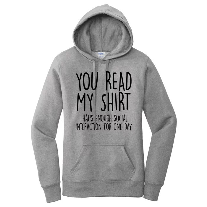 Enough Social Interaction Funny Women's Pullover Hoodie