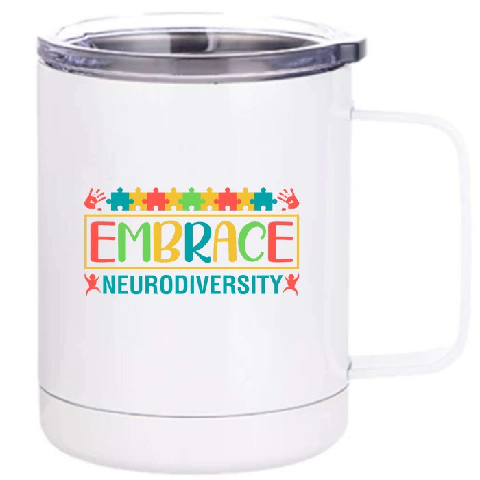 Embrace Neurodiversity Puzzle Autism Awareness Month Gift Front & Back 12oz Stainless Steel Tumbler Cup