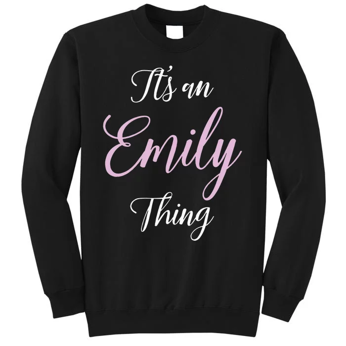 Emily Name Personalized Women Girl Black Cute Gift Her Tall Sweatshirt