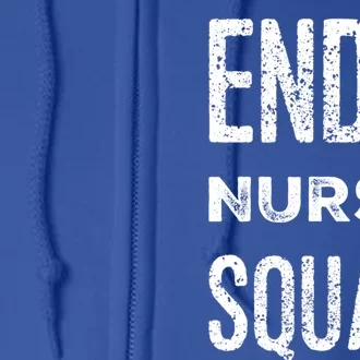 Endoscopy Nurse Registered Gi Nurses Rn Endo Nurse Squad Gift Full Zip Hoodie