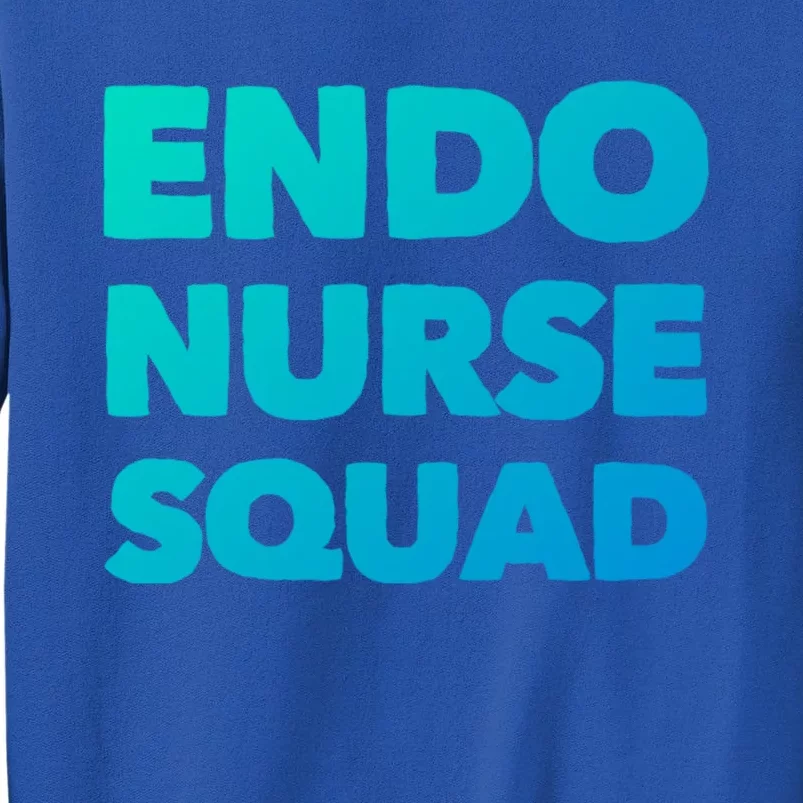 Endoscopy Nurse Registered Gi Nurses Rn Endo Nurse Squad Gift Tall Sweatshirt