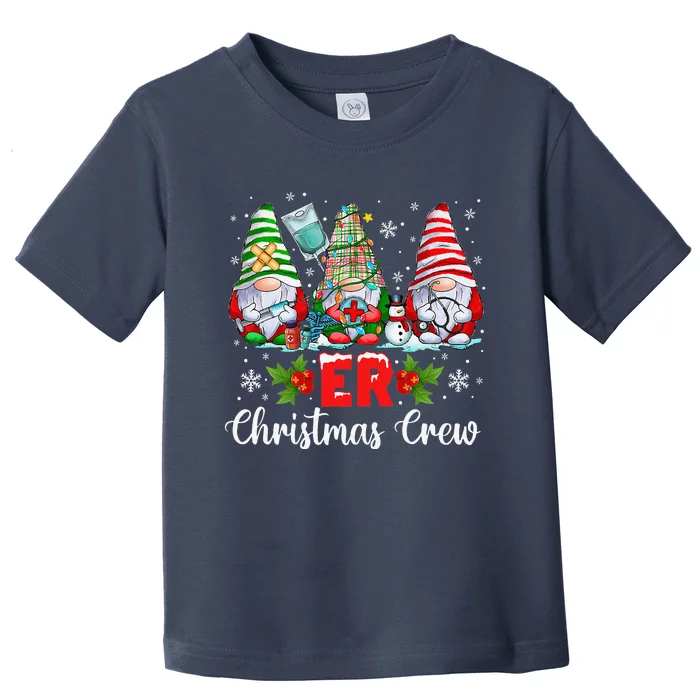 Er Nurse Squad Gnomies Nurse Christmas Gnomes Crew Xmas Toddler T-Shirt