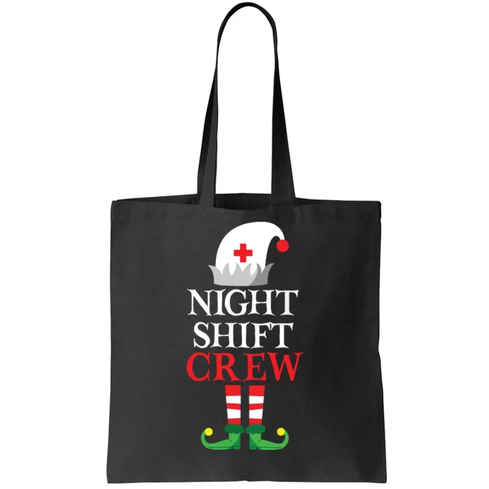 Elf Nursing Shirts Women Christmas Nurse Night Shift Crew Tote Bag