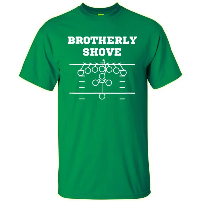 Eagles Nick Sirianni Brotherly Shove Tall T-Shirt