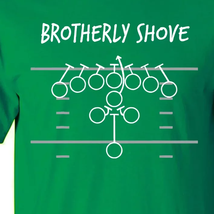 Eagles Nick Sirianni Brotherly Shove Tall T-Shirt