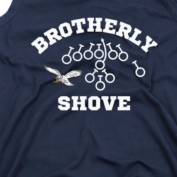 Eagles Nick Sirianni Brotherly Shove Tank Top