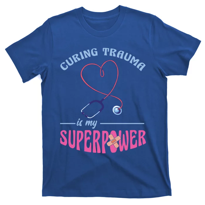 Er Nurse Superpower Emergency Room Nurse Nursing School Gift T-Shirt