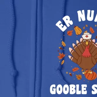 Er Nurse Thanksgiving Turkey Gift Full Zip Hoodie