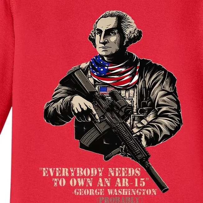 Everybody Needs To Own An Ar15 Quote Classic G.Un Lover Baby Long Sleeve Bodysuit