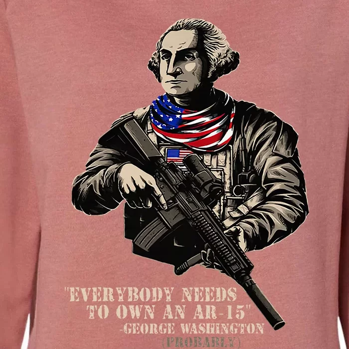 Everybody Needs To Own An Ar15 Quote Classic G.Un Lover Womens California Wash Sweatshirt