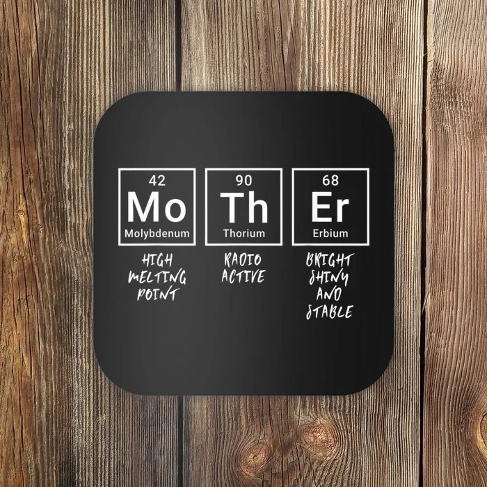 Elements Of A Mother | Mom Funny Mothersday Gift | Womens Coaster