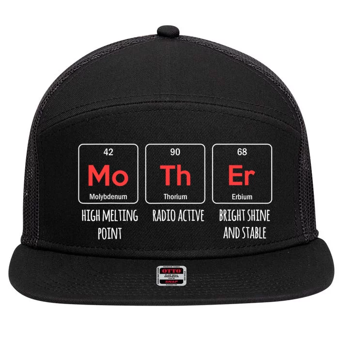 Elements Of A Mother Periodic Table MotherS Day Funny 7 Panel Mesh Trucker Snapback Hat