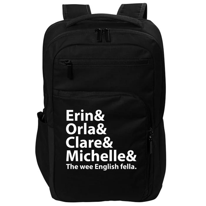 Erin Orla Clare Michelle And The Wee English Fella Impact Tech Backpack