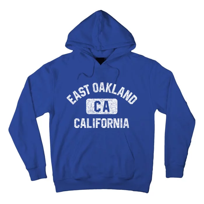 East Oakland Ca California Gym Style Distressed White Print Gift Tall Hoodie