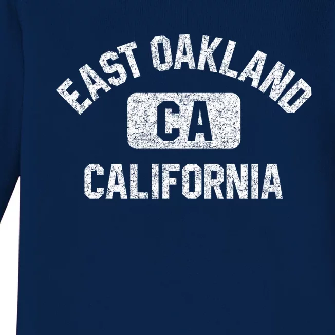 East Oakland Ca California Gym Style Distressed White Print Gift Baby Long Sleeve Bodysuit