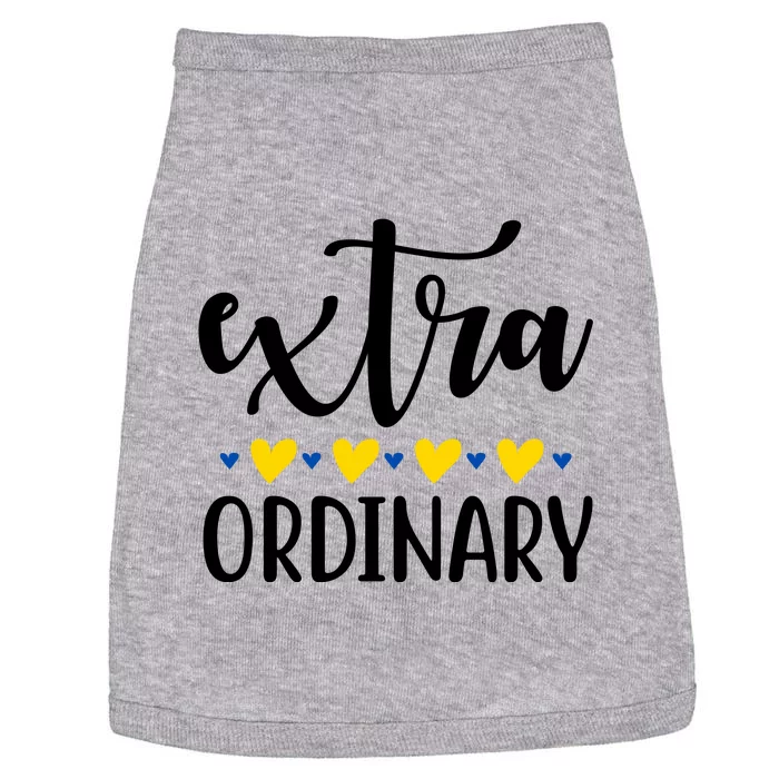 Extra Ordinary Down Syndrome Awareness Doggie Tank