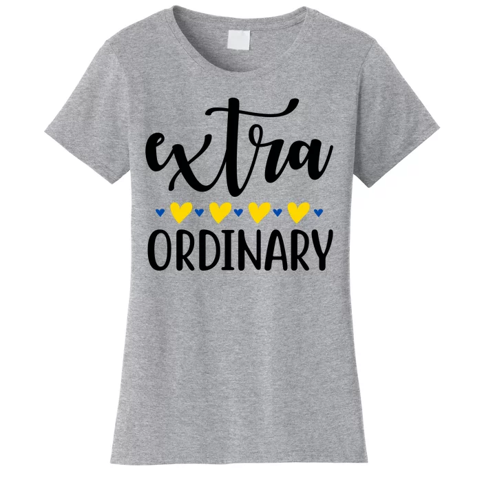 Extra Ordinary Down Syndrome Awareness Women's T-Shirt