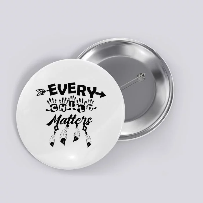 Every Orange Day Child Kindness All The Children Matters Button