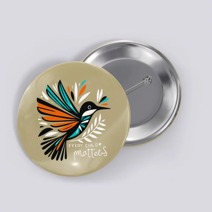 Every Orange Day Child Kindness Matter Button