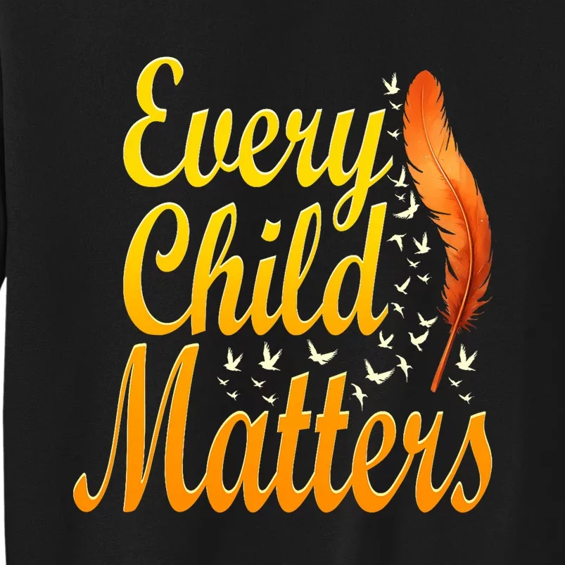 Every Orange Day Child Kindness Matter 2024 Anti Bully Tall Sweatshirt