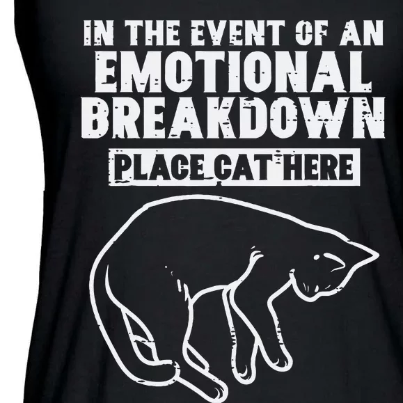 Event Of Emotional Breakdown Place Cat Here Cute Ladies Essential Flowy Tank