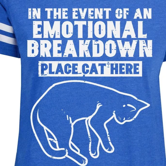 Event Of Emotional Breakdown Place Cat Here Cute Enza Ladies Jersey Football T-Shirt