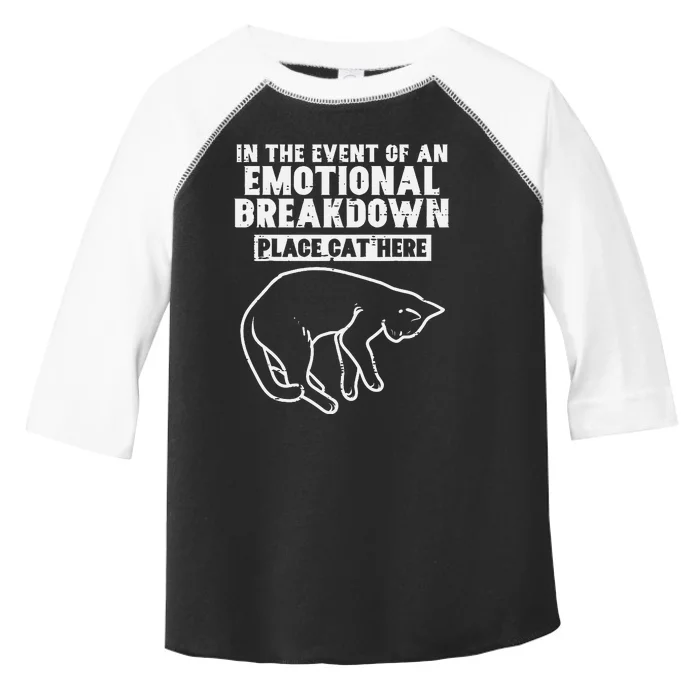 Event Of Emotional Breakdown Place Cat Here Toddler Fine Jersey T-Shirt