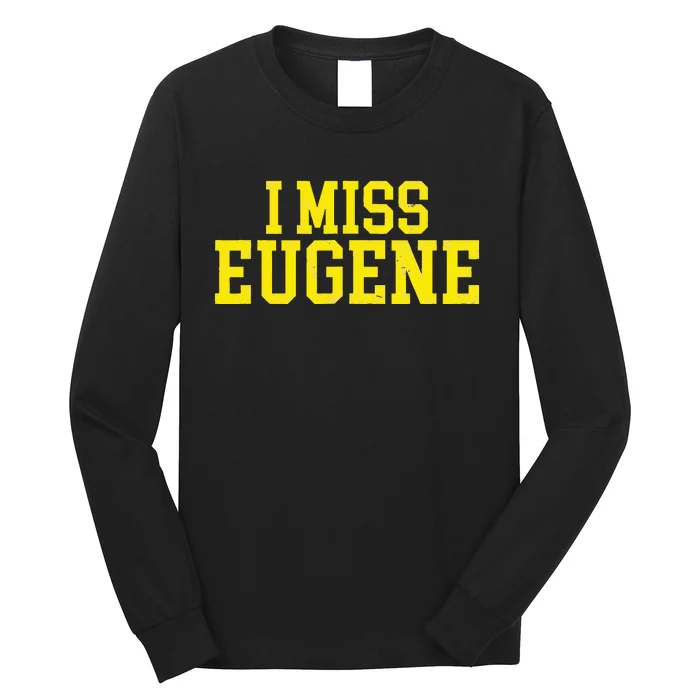 Eugene Oregon Long Sleeve Shirt