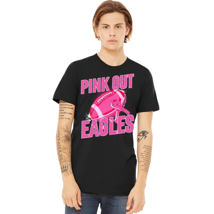 Eagles Out Football Tackle Breast Cancer Premium T-Shirt