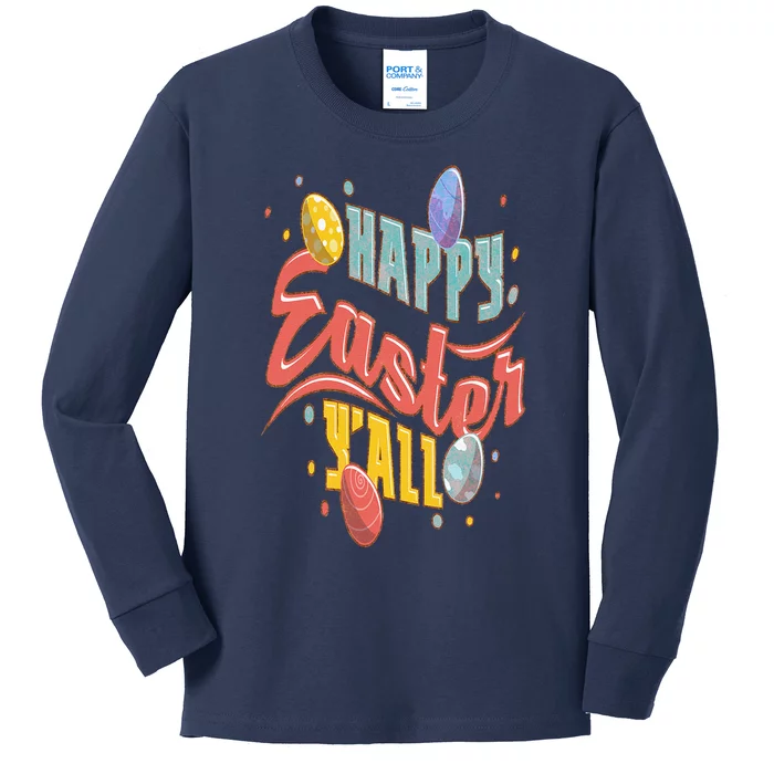 Easters Outfits For Women Happy Easter Y'All Kids Long Sleeve Shirt