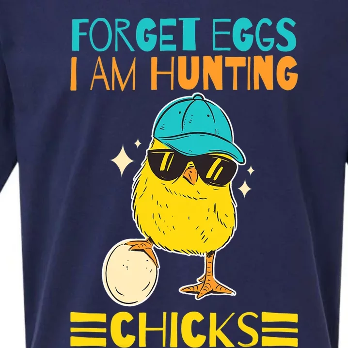 Easter Outfit Forget Eggs I'm Hunting Chicks Sueded Cloud Jersey T-Shirt