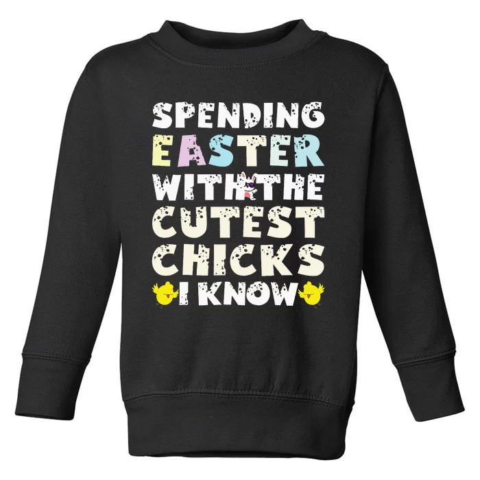 Easter Outfit For  Funny Cutest Chicks Toddler Sweatshirt