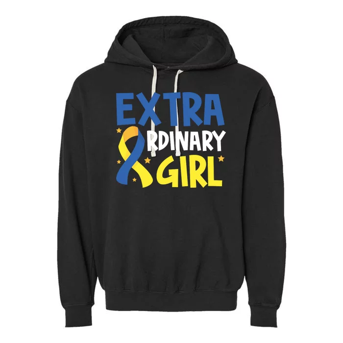 Extra Ordinary Girl Down Syndrome Awareness Garment-Dyed Fleece Hoodie